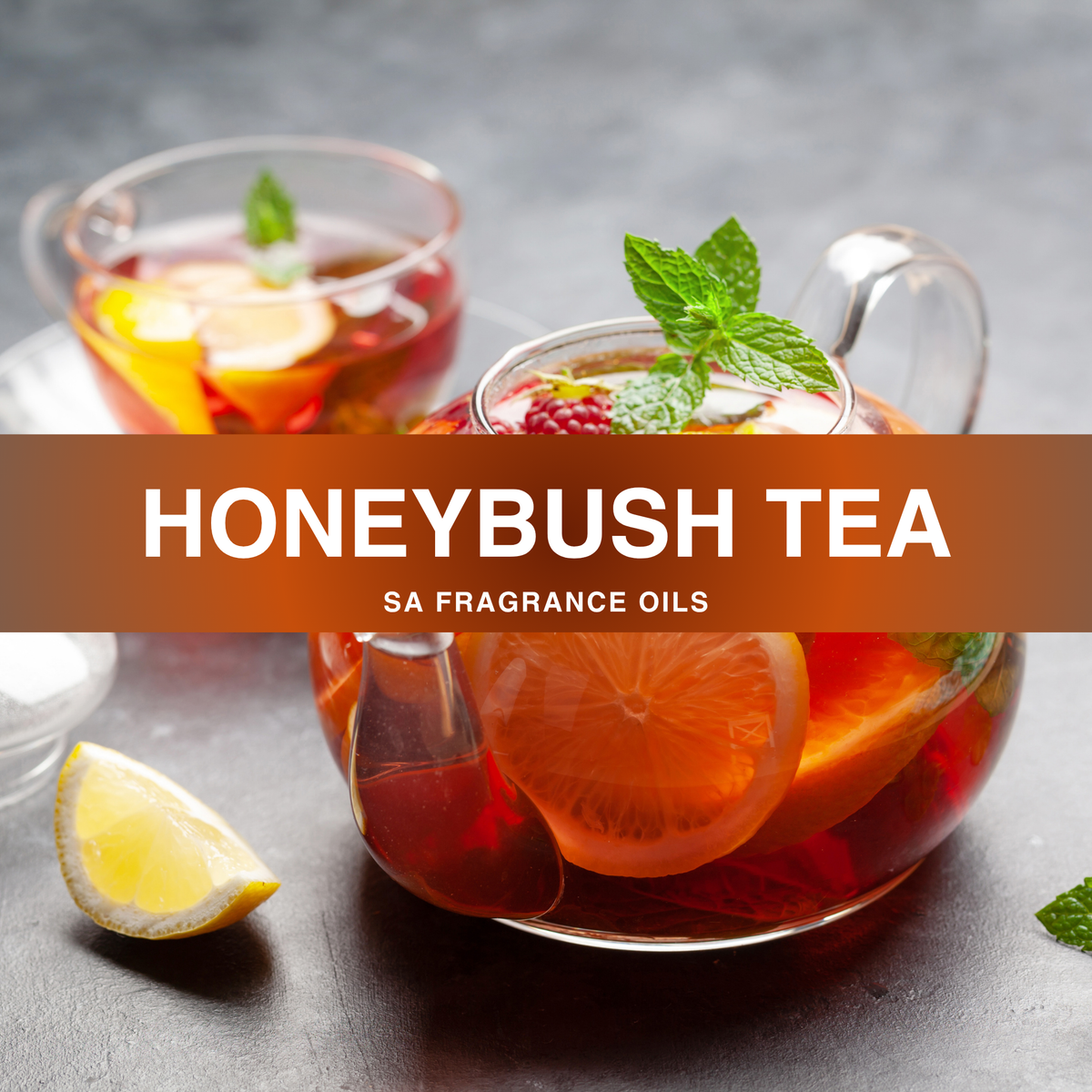 Honeybush Fragrance Oil